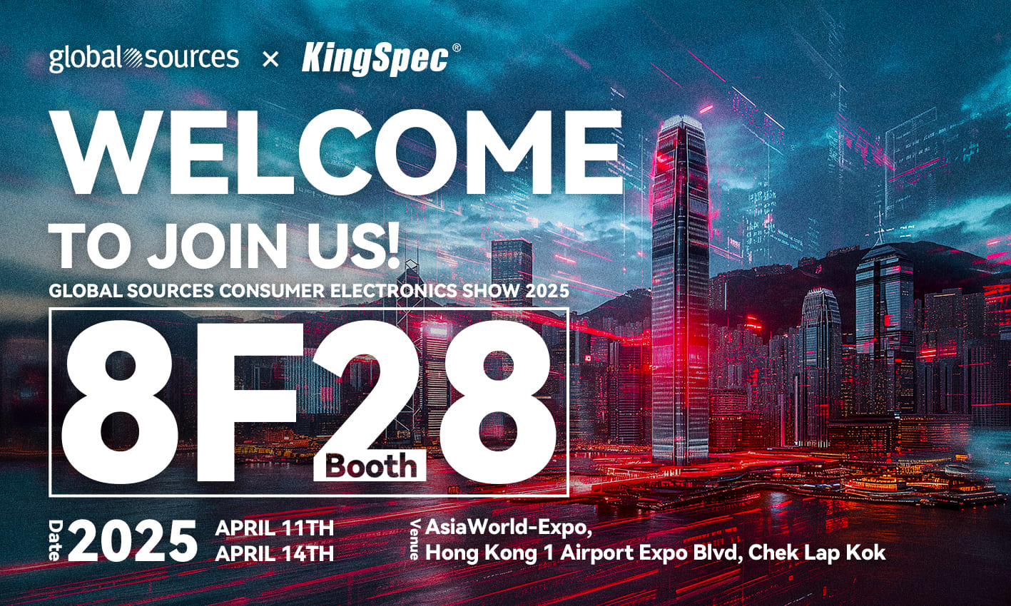 KingSpec at Global Sources 2025 KingSpec at Global Sources 2025